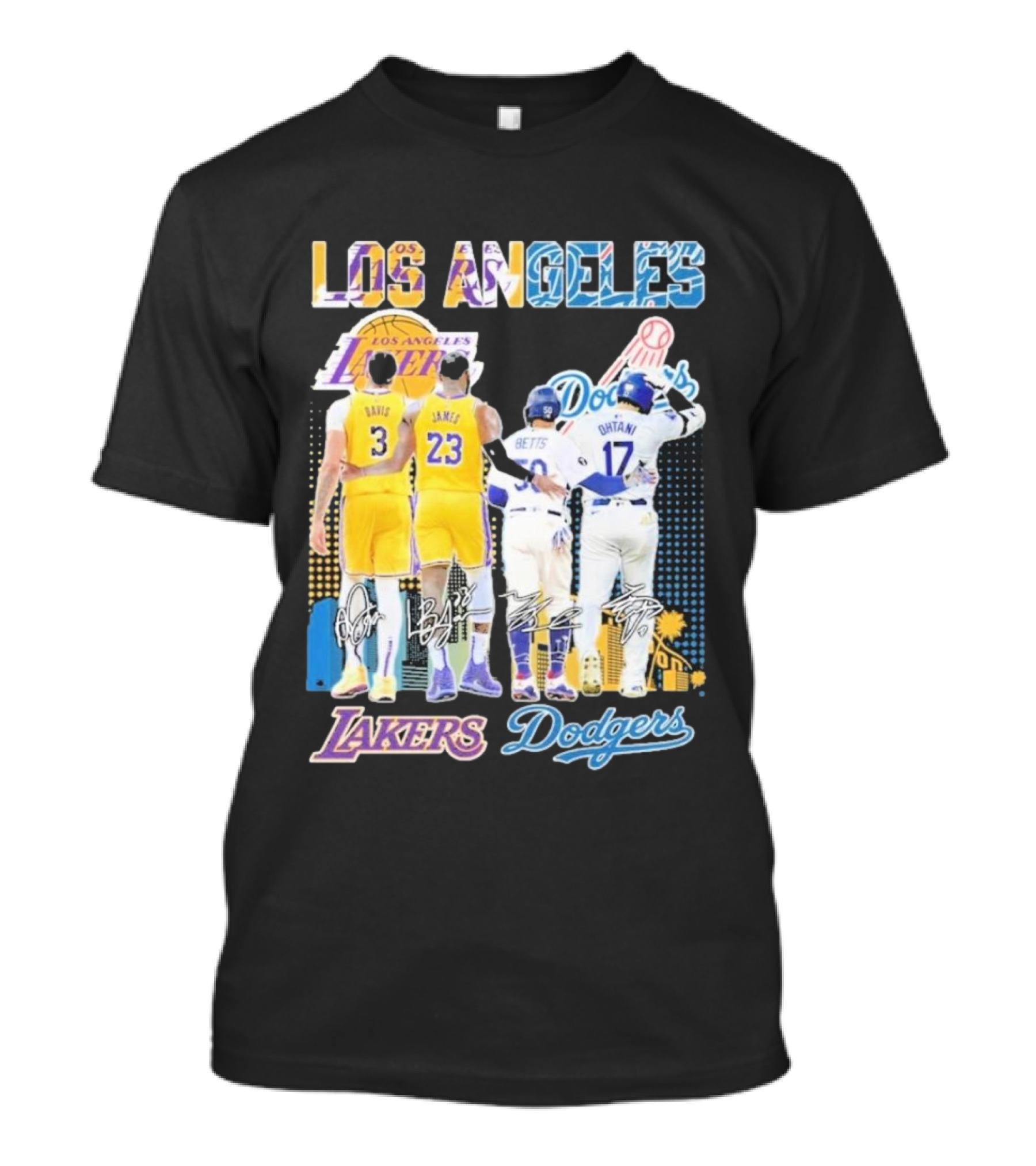 Los Angeles Lakers Dodgers LeBron James Anthony Davis Mookie Betts Freddie Freeman Signatures T-Shirt