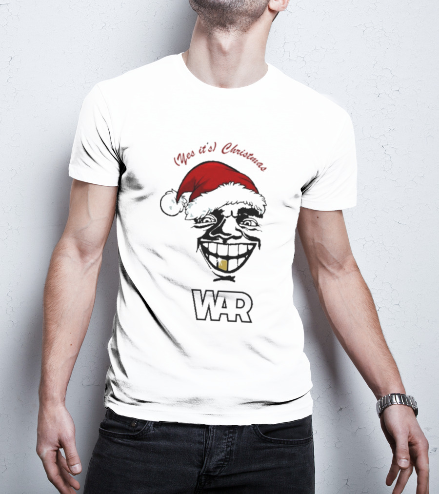 WAR Yes It’s Christmas Santa Grinning Face T-Shirt
