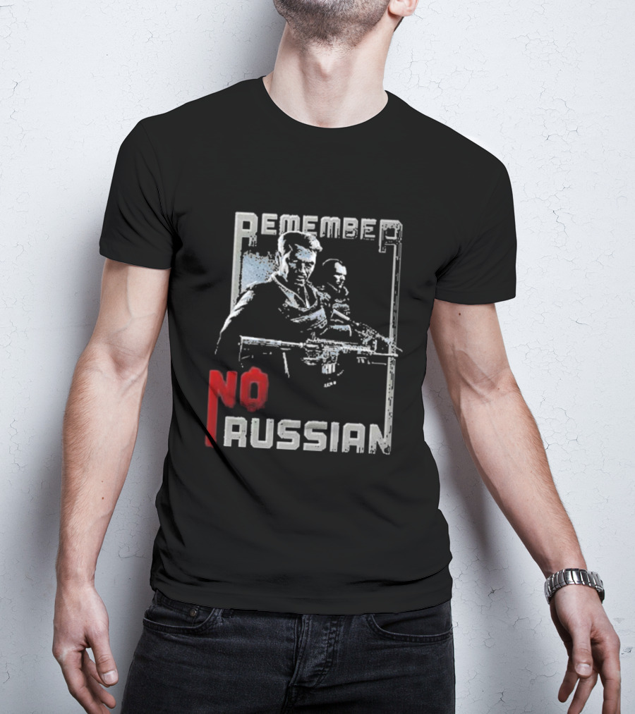 Remember No Russian T-Shirt