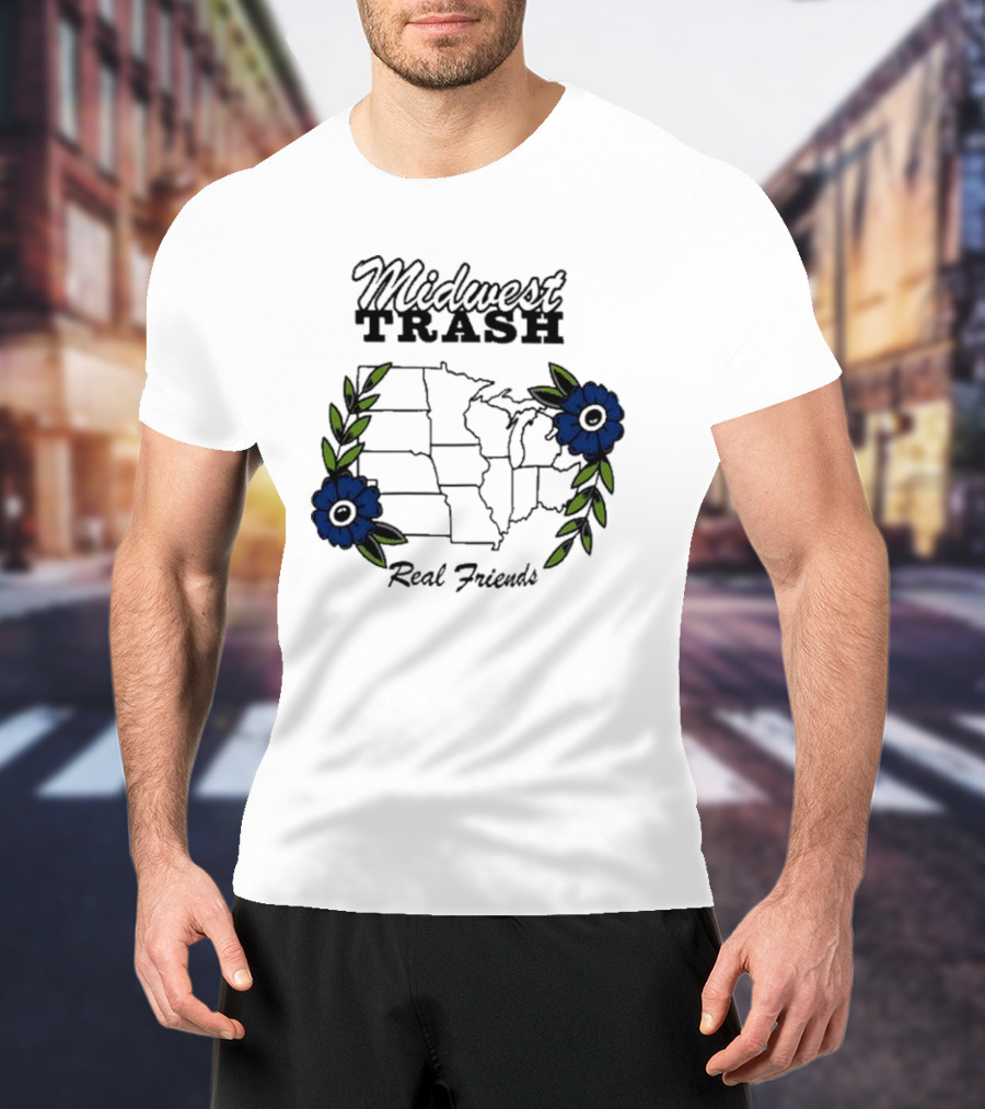 Midwest Trash Real Friends Map With Flowers T-Shirt