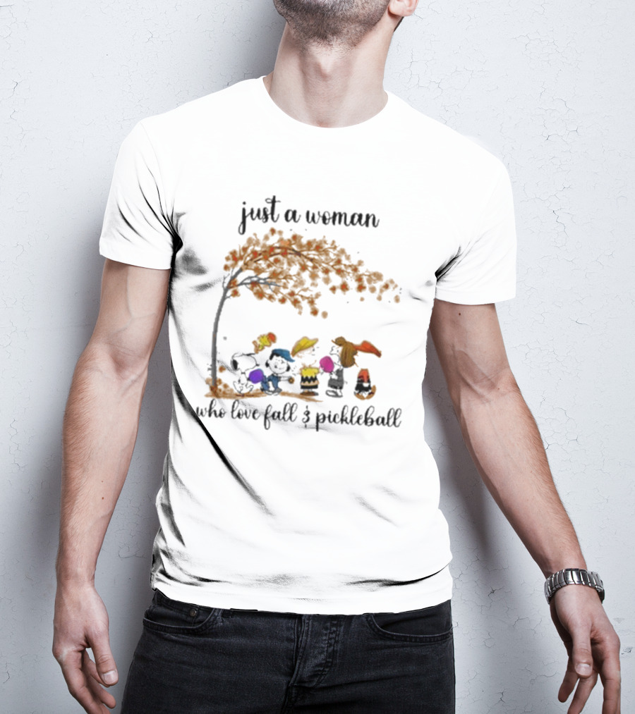 Just A Woman Who Loves Fall And Pickleball With Snoopy And Friends Under Autumn Tree T-Shirt