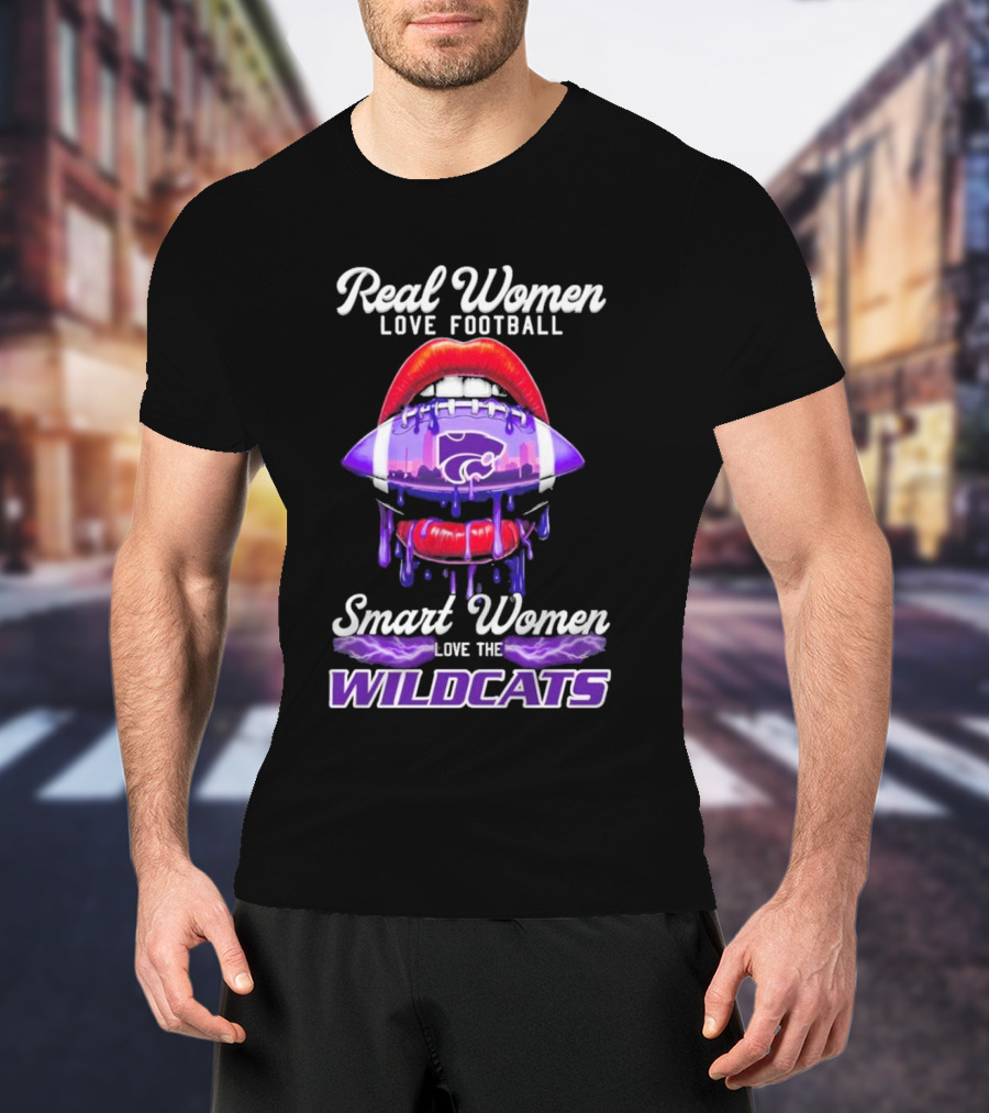 Real Women Love Football Smart Women Love The Wildcats Kansas State Lips T-Shirt
