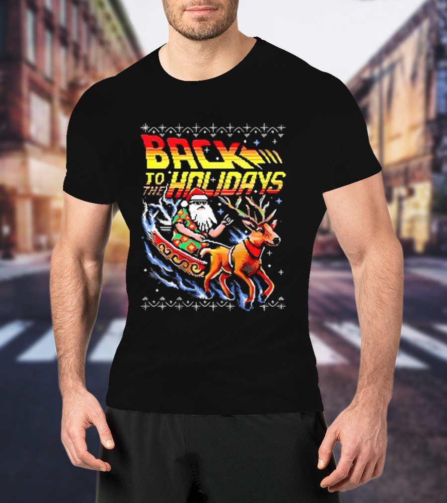 BACK TO THE HOLIDAYS Santa In His Sleigh X Back To The Future Ugly Christmas T-Shirt