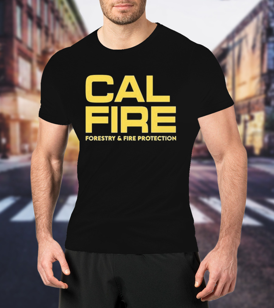 CAL FIRE Forestry And Fire Protection T-Shirt