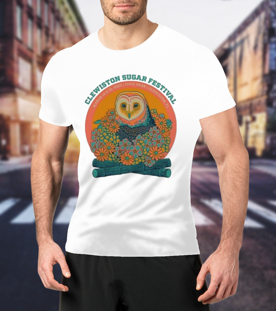 Clewiston Sugar Festival March 14-15 2025 Civic Park Clewiston FL Owl And Flowers T-Shirt