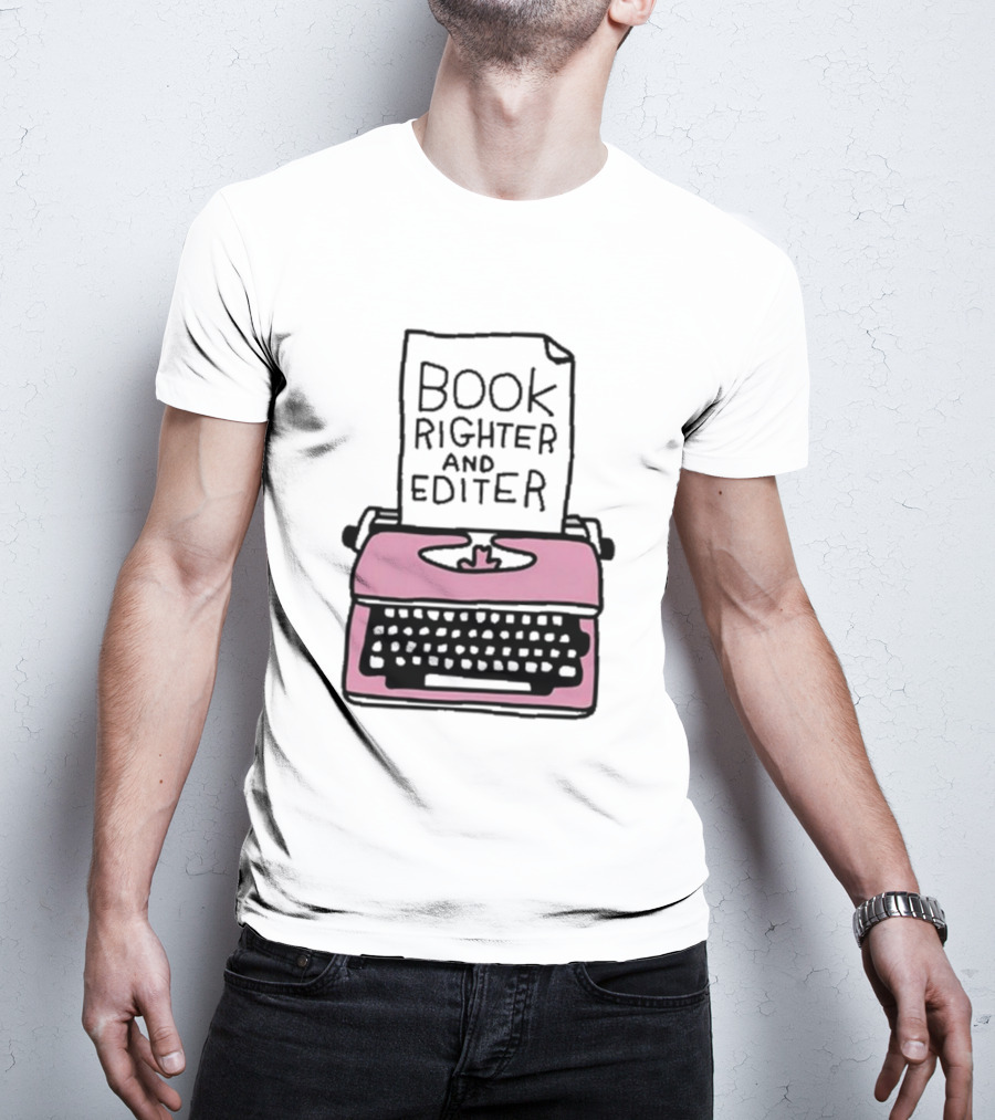 Book Righter And Editer Typo Pink Typewriter T-Shirt