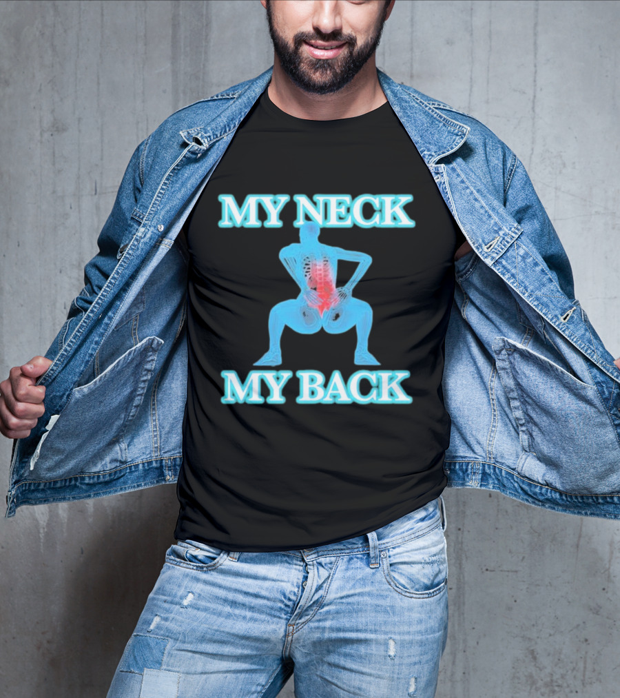 MY NECK MY BACK Skeleton Squatting With Lumbar Highlight T-Shirt
