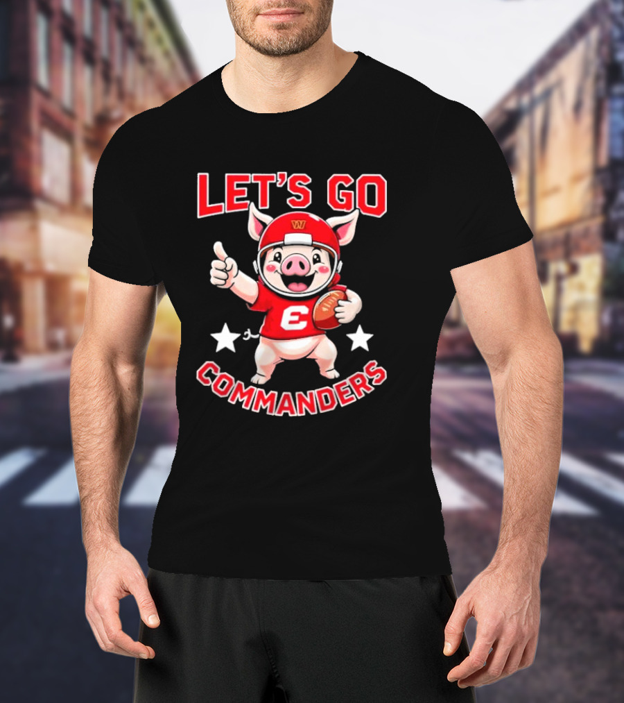Let's Go Commanders Pig Mascot Thumbs Up Football T-Shirt