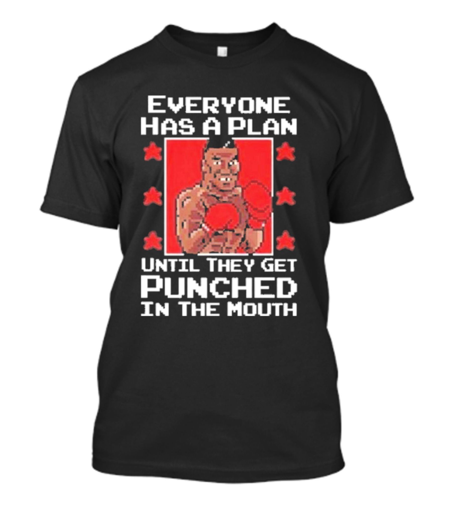 Everyone Has A Plan Until They Get Punched In The Mouth Pixel Art Boxer T-Shirt