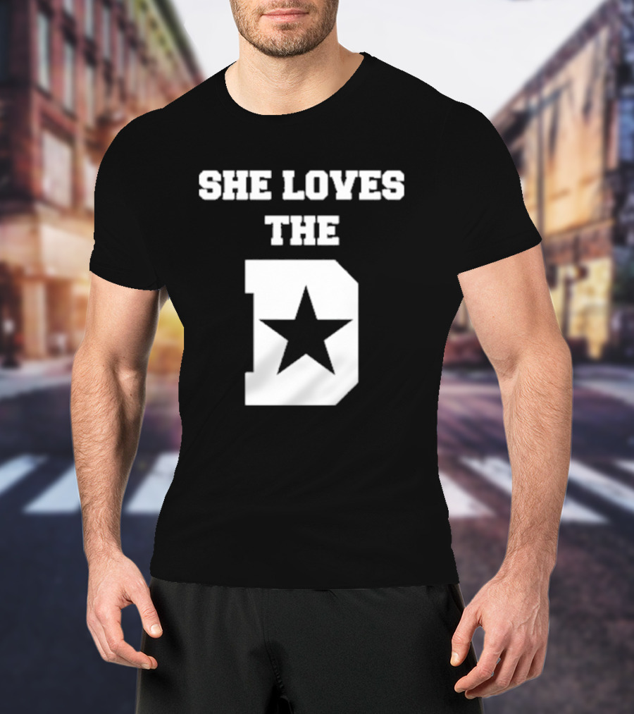 She Loves The D Star Logo Dallas Texas Pride T-Shirt