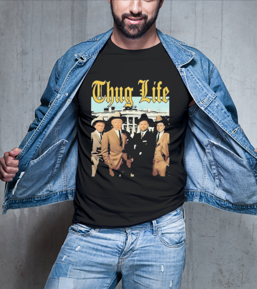 Thug Life Vance Musk Kennedy White House Gangster T-Shirt