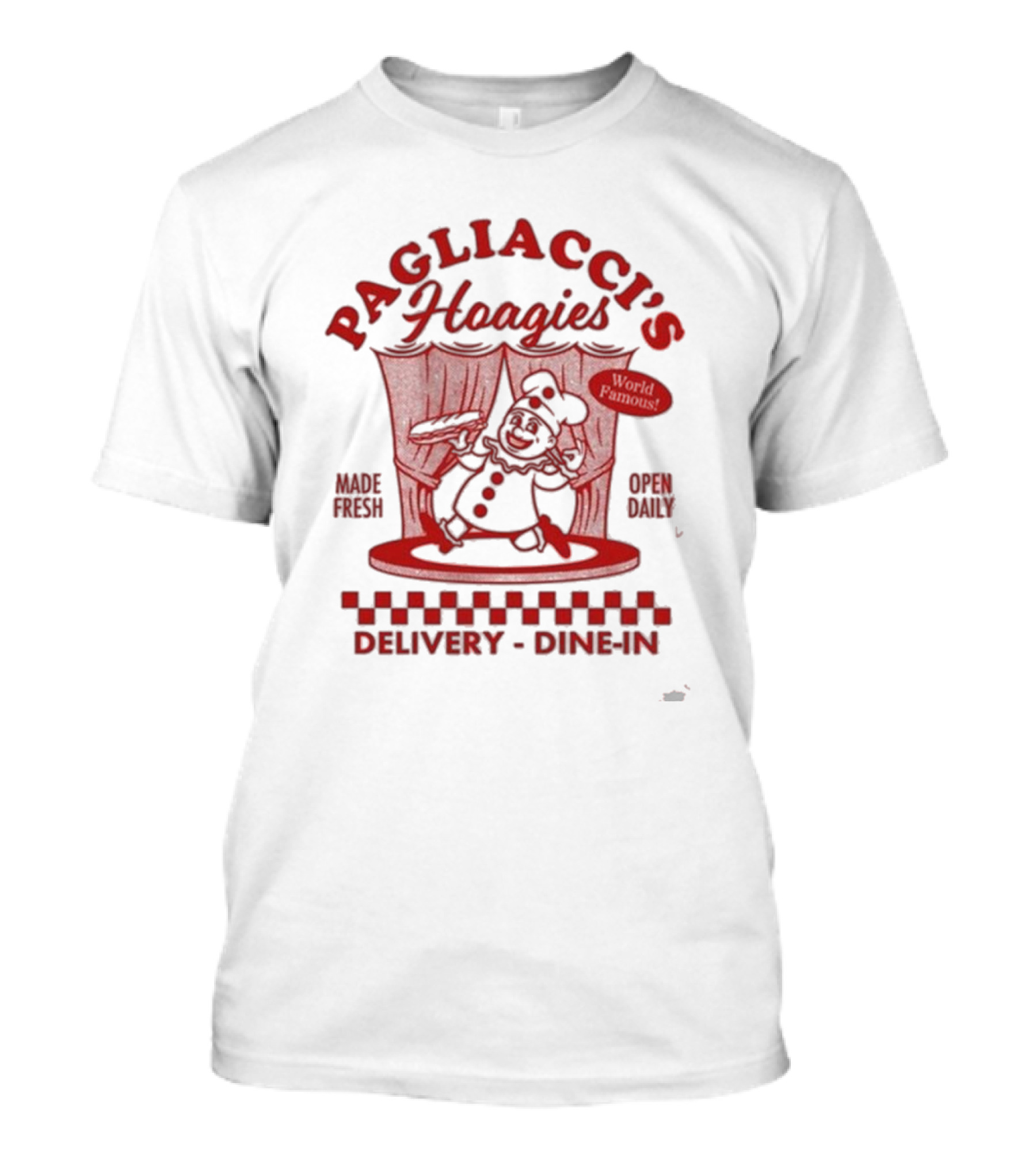 Almost Friday Pagliacci's Hoagies World Famous Made Fresh Delivery Dine-In T-Shirt