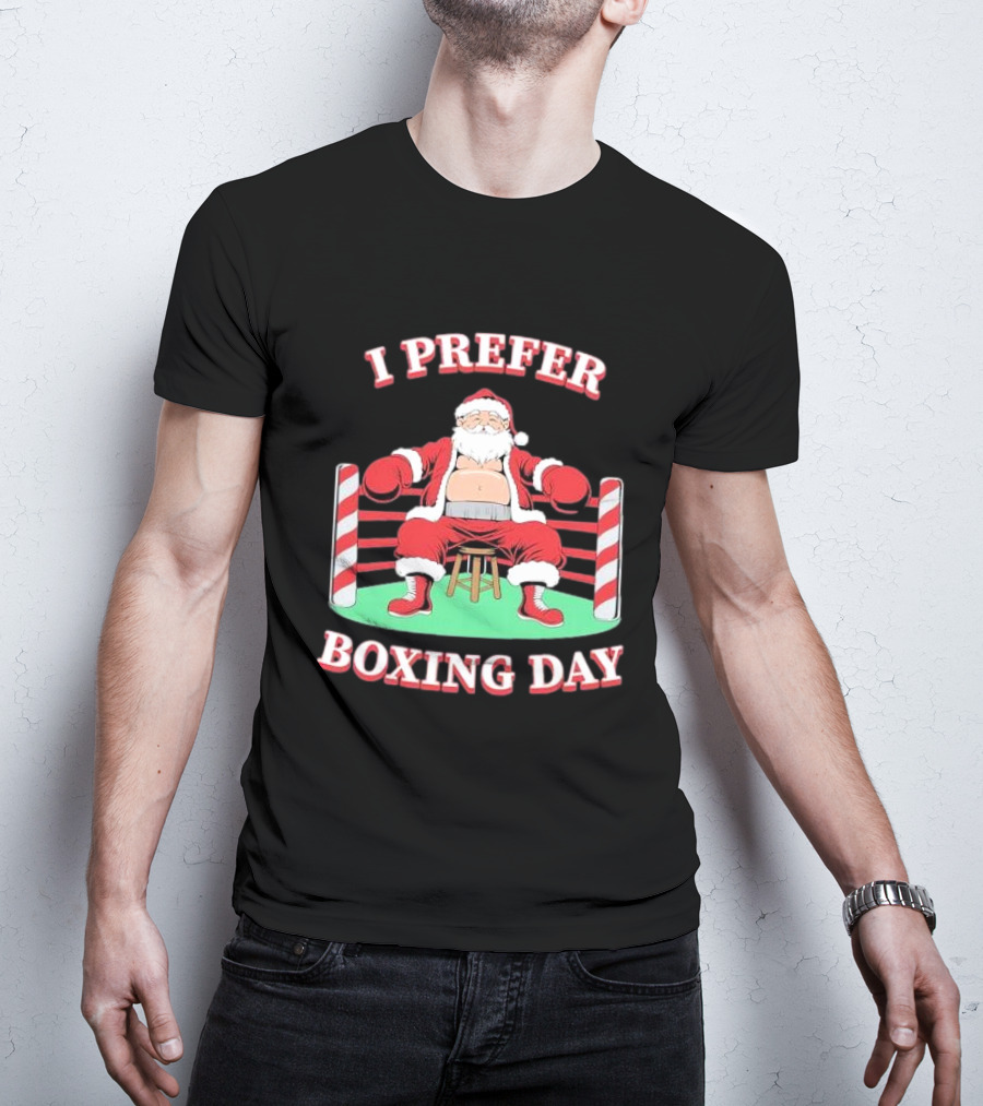 I Prefer Boxing Day Santa In Boxing Ring With Candy Cane Ropes T-Shirt