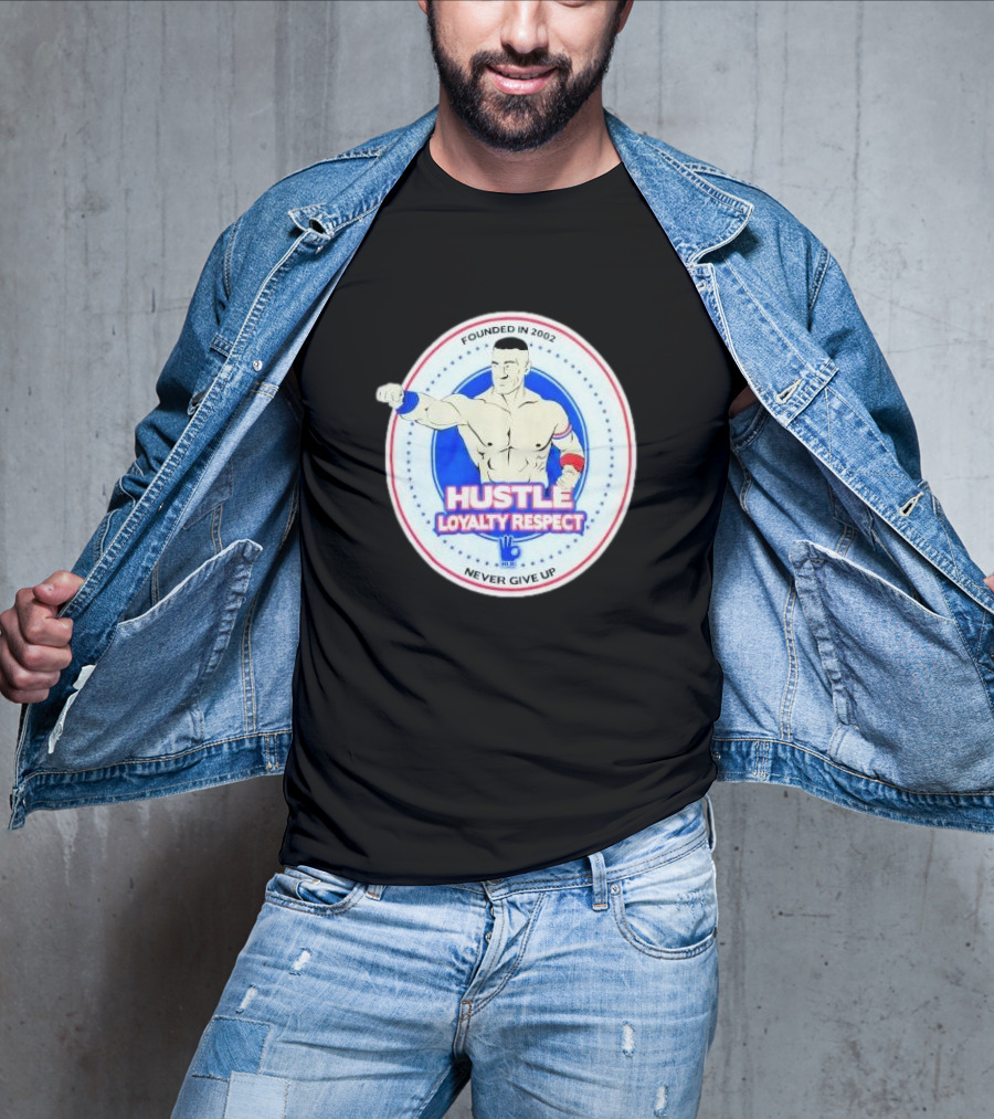 Founded In 2002 WWE WWF John Cena Hustle Loyalty Respect Never Give Up T-Shirt