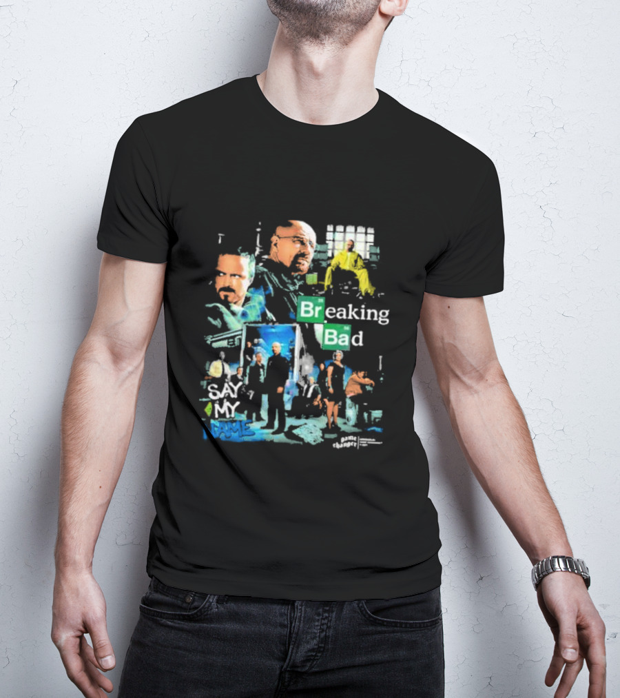 Breaking Bad Say My Name Game Changer T-Shirt