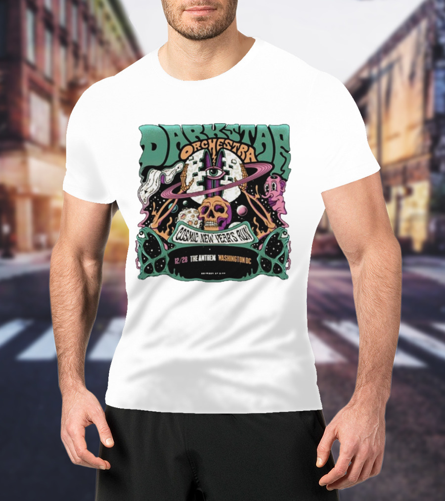 Dark Star Orchestra Cosmic New Year's Run 12/28 The Anthem Washington DC T-Shirt