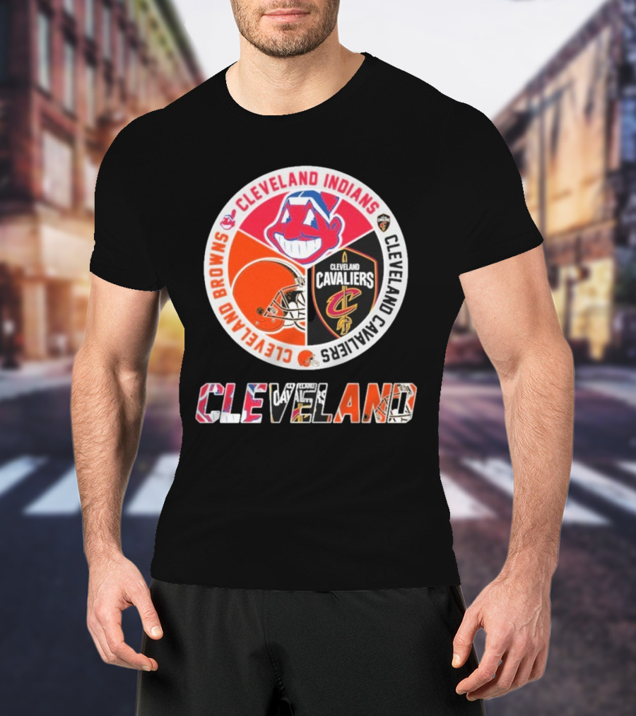Cleveland Indians Cleveland Browns Cleveland Cavaliers Cleveland T-Shirt