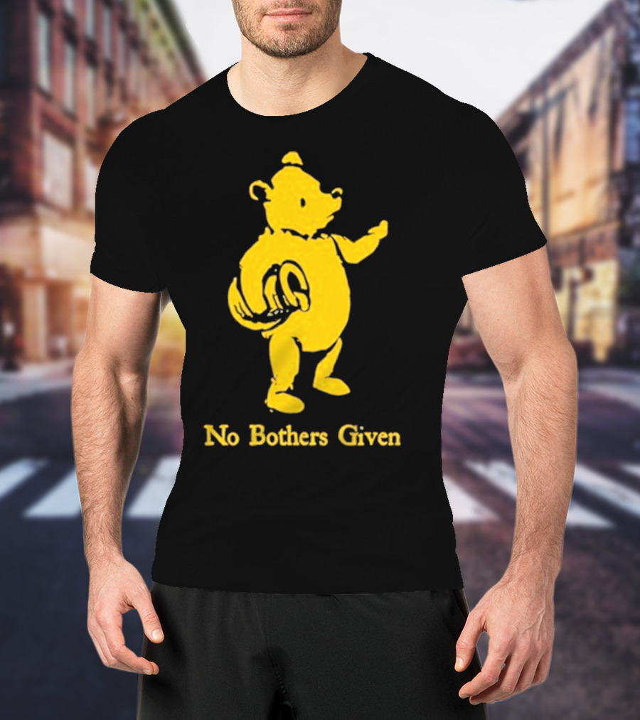 No Bothers Given Bear T-Shirt