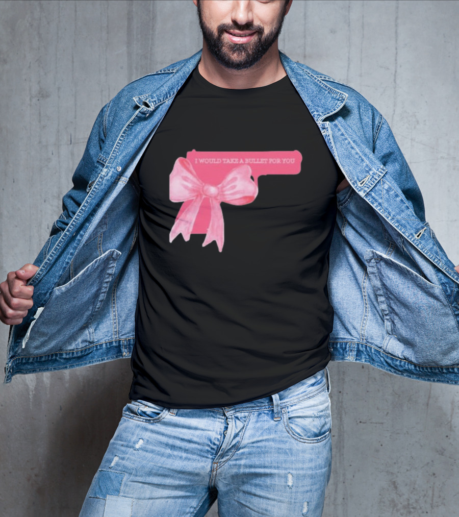 Madison Beer Type Merch Pink Gun Bow I Would Take A Bullet For You T-Shirt