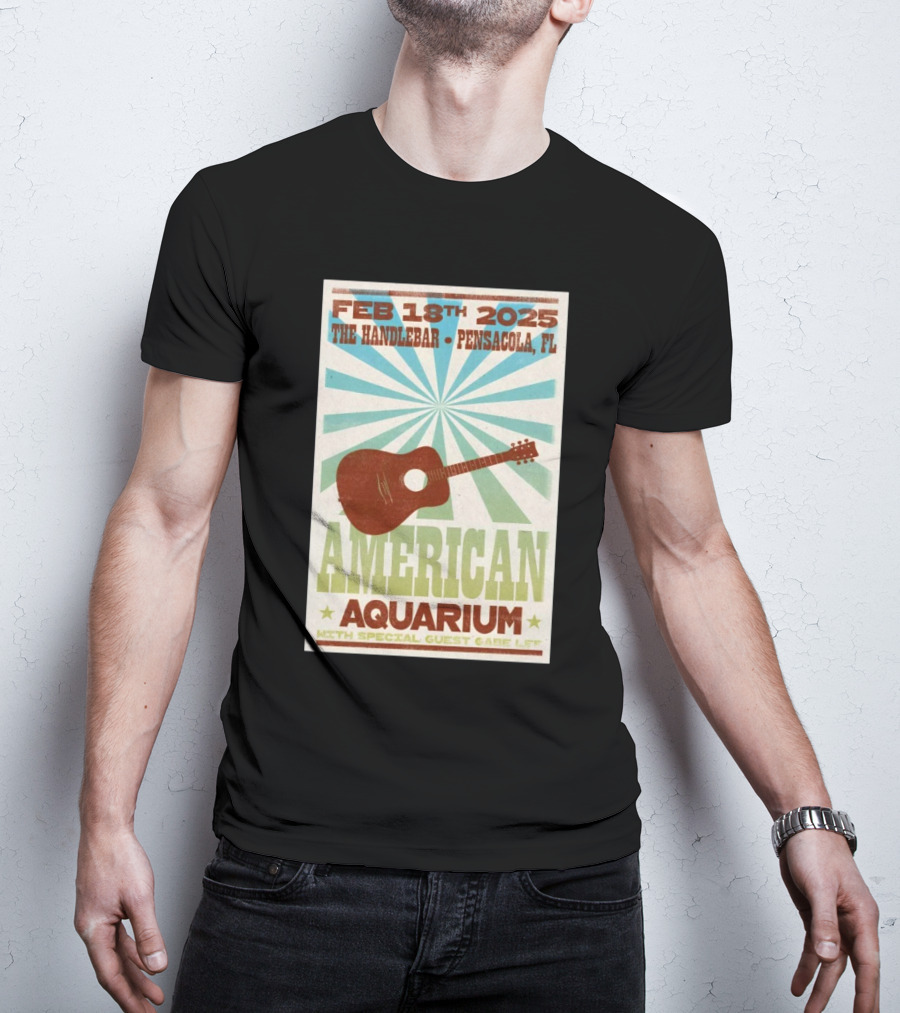 American Aquarium February 18th 2025 The Handlebar Pensacola FL Event With Special Guest Gabe Lee T-Shirt