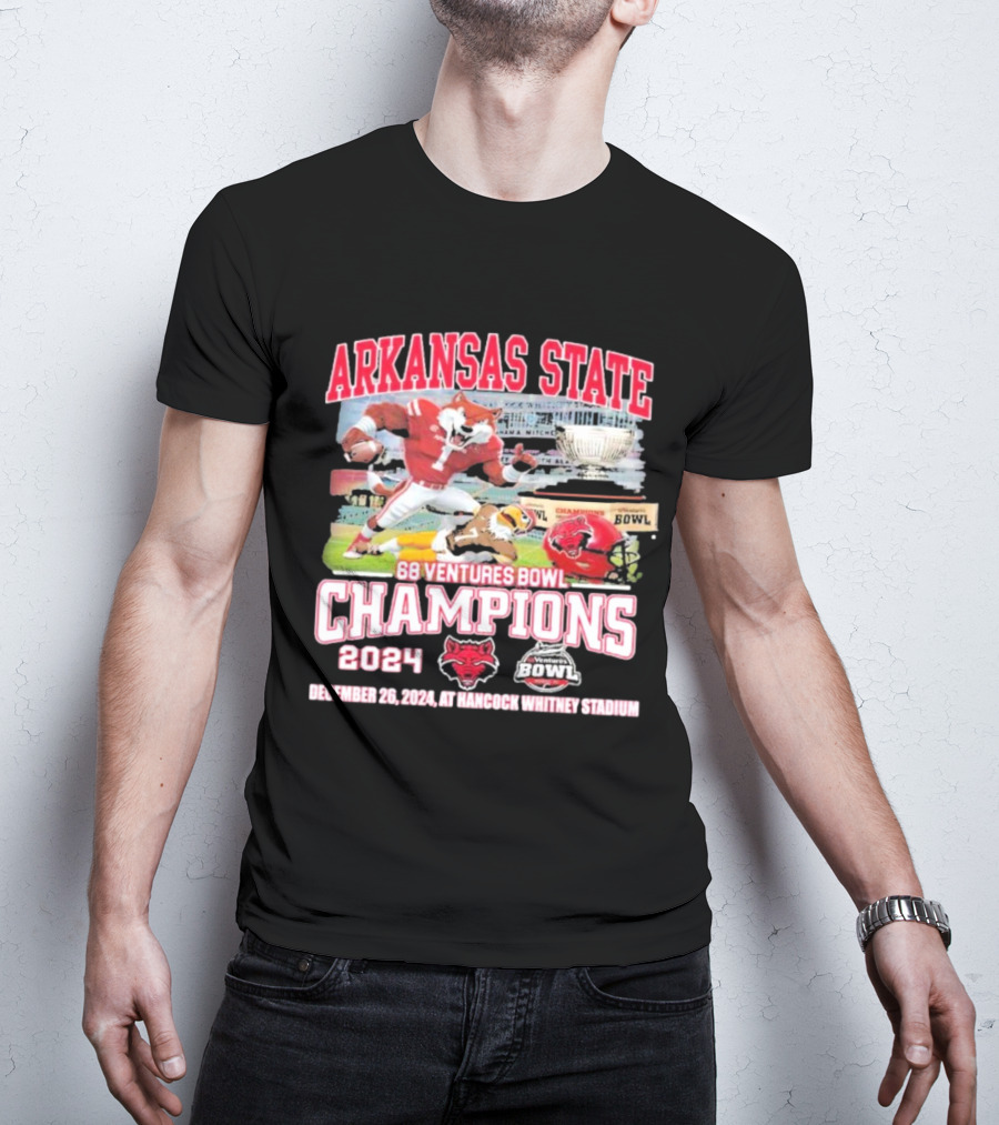 Arkansas State Red Wolves 68 Ventures Bowl Champions 2024 December 26 At Hancock Whitney Stadium T-Shirt