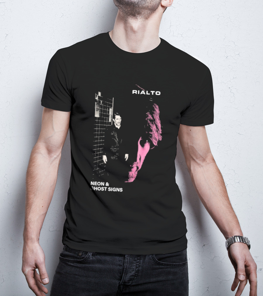 RIALTO Neon And Ghost Signs 27 T-Shirt