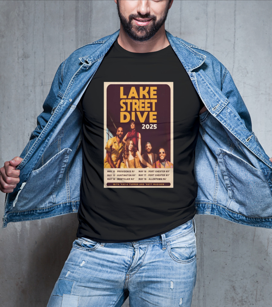Lake Street Dive 2025 Tour Providence Huntington Montclair Port Chester Allentown T-Shirt