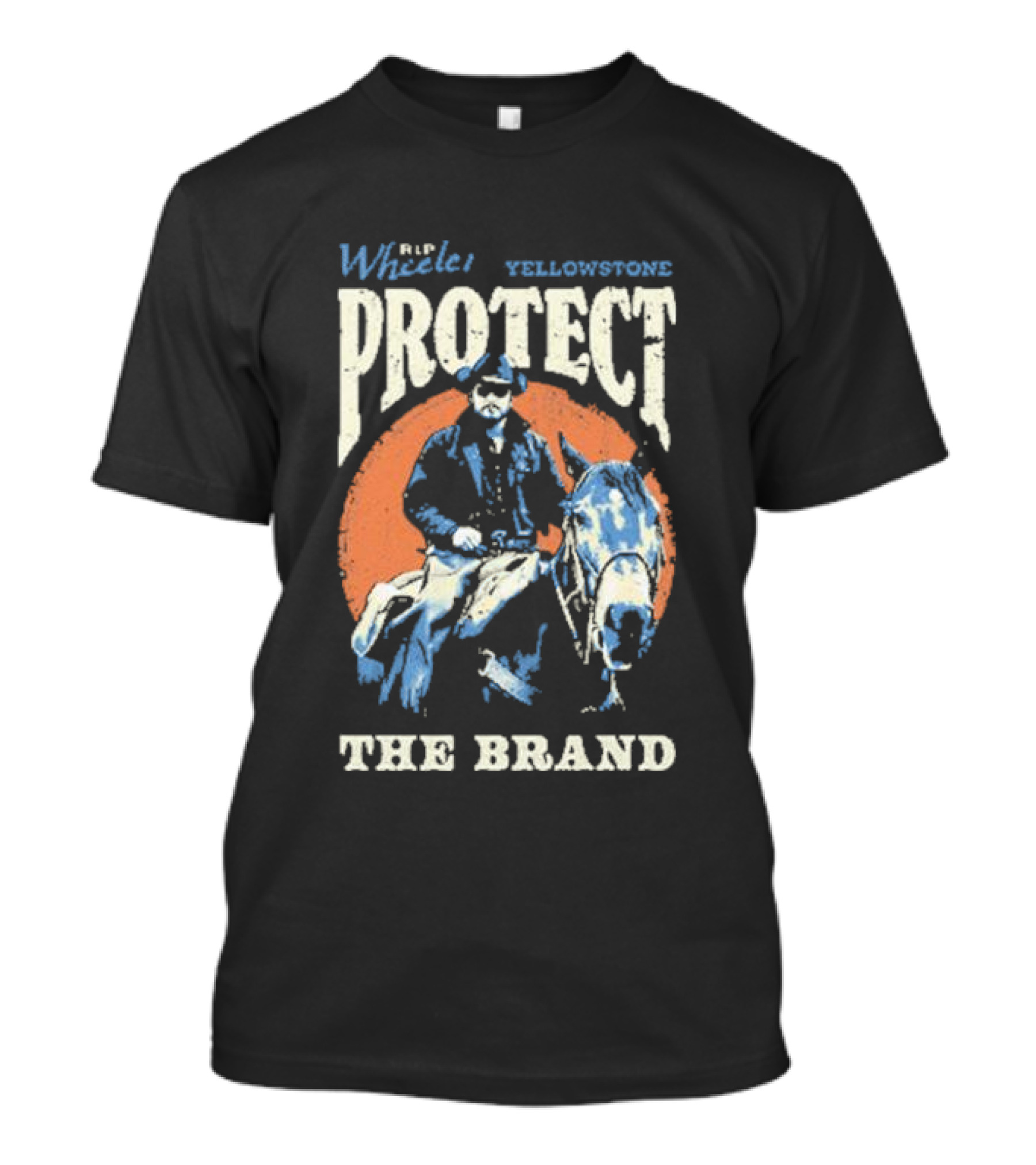 Yellowstone Rip Wheeler Protect The Brand T-Shirt