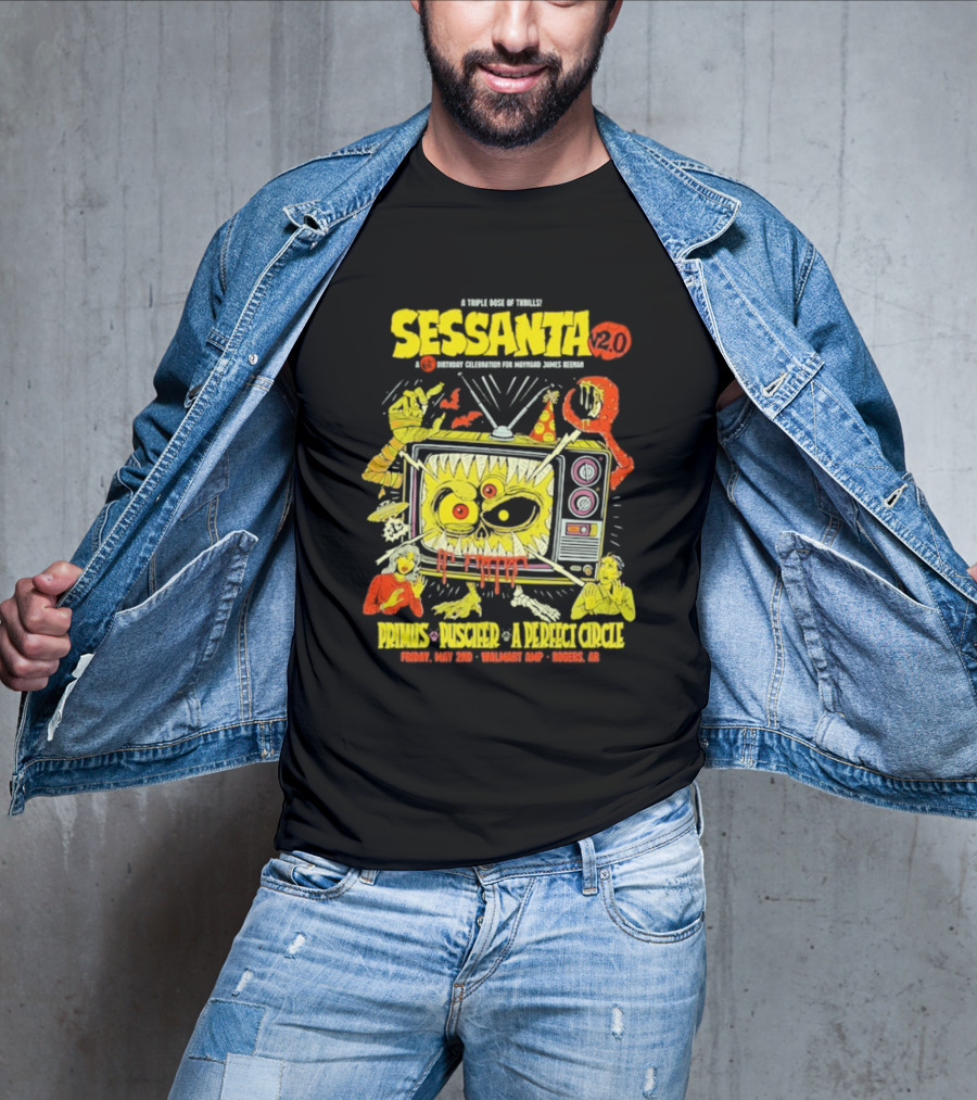 Sessanta 2.0 Event Primus Puscifer A Perfect Circle May 2 2025 Rogers AR Walmart AMP TV T-Shirt