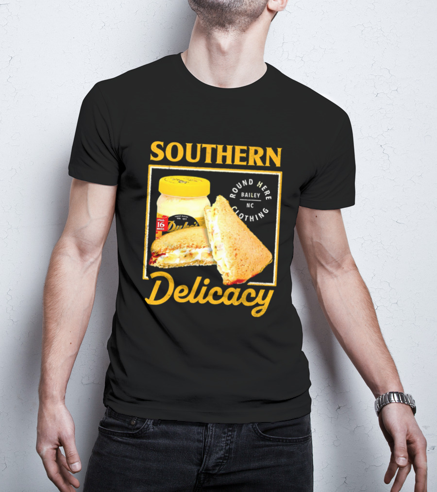 Southern Delicacy Duke's Mayo Round Here Bailey NC Clothing T-Shirt