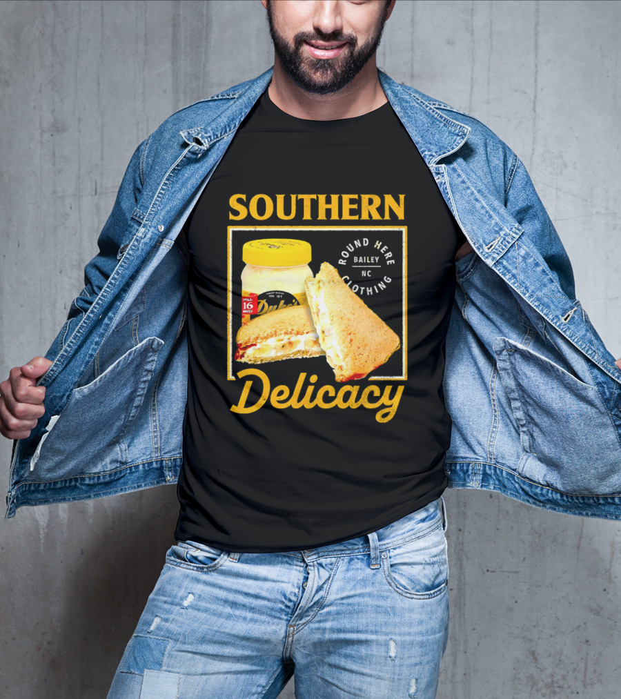 Southern Delicacy Duke's Mayo Round Here Bailey NC Clothing T-Shirt