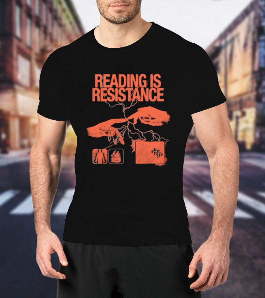 Sunnys Book Truck Reading Is Resistance With Hands And Open Books T-Shirt