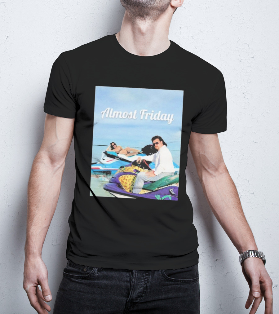Almost Friday Jet Ski Adventure With Sydney Sweeney And McBride T-Shirt