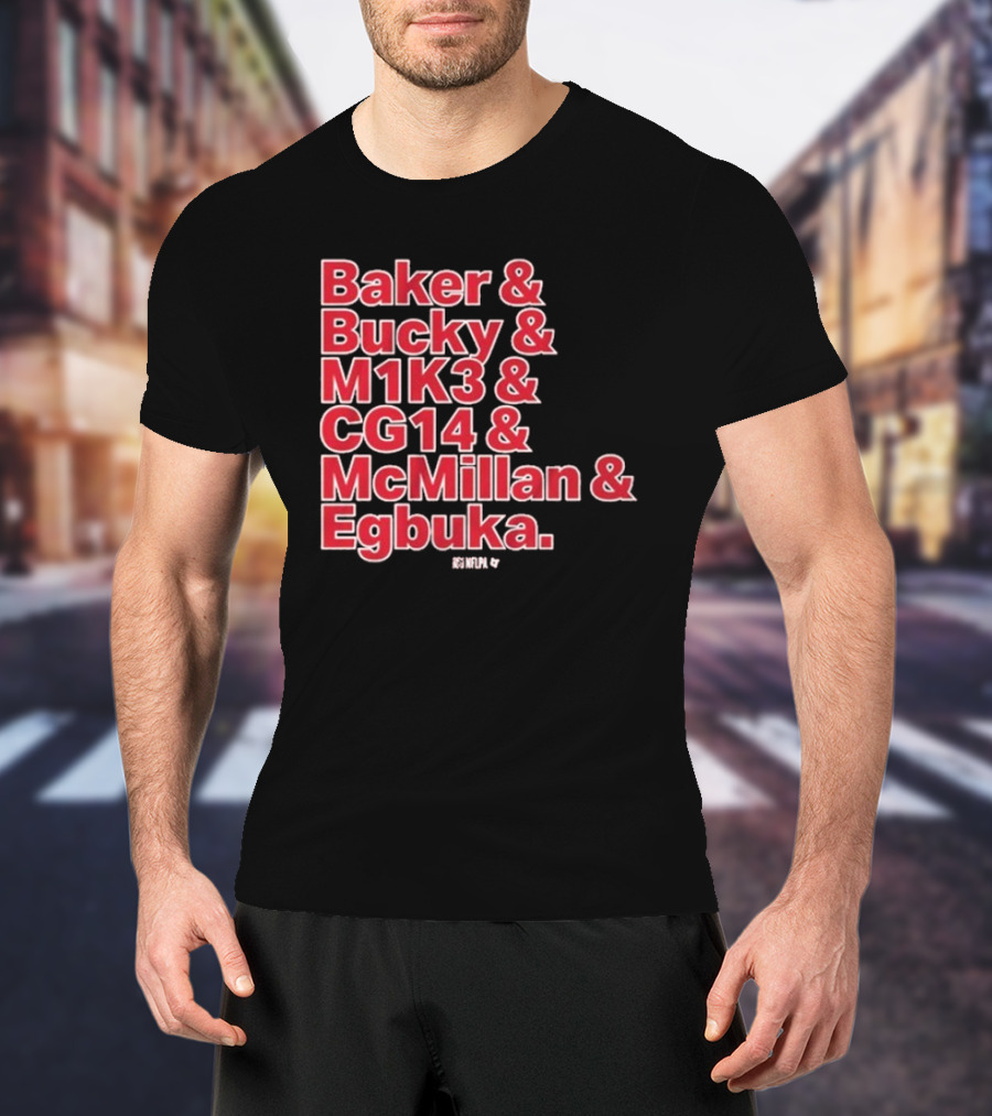 Baker & Bucky & M1K3 & CG14 & McMillan & Egbuka Names Tampa Bay Buccaneers T-Shirt