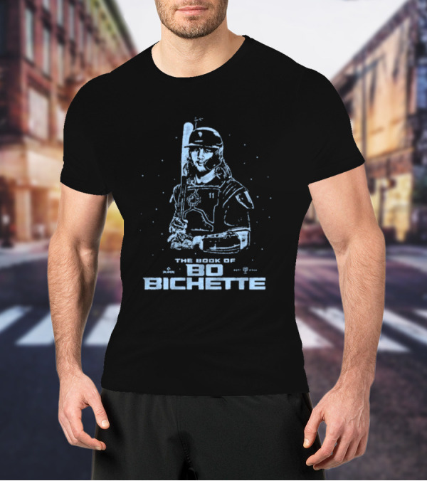 The Book Of Bo Bichette Baseball Star T-Shirt