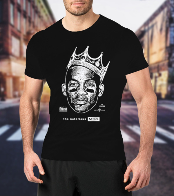 The Notorious Mig Crown Face With Parental Advisory And Labels T-Shirt