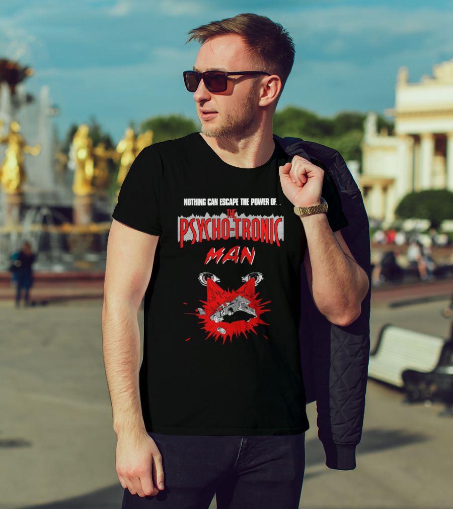 Nothing Can Escape The Power Of The Psychotronic Man Car Explosion T-Shirt