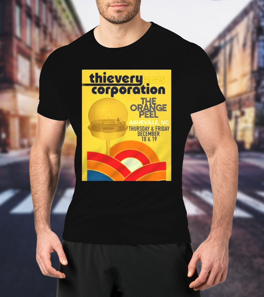 Thievery Corporation 2025 The Orange Peel Asheville NC December 18 & 19 T-Shirt