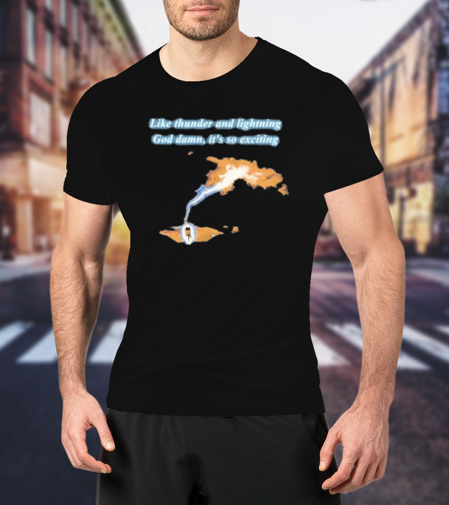 Thin Lizzy Like Thunder And Lightning God Damn It’s So Exciting Iconic Album Reference T-Shirt