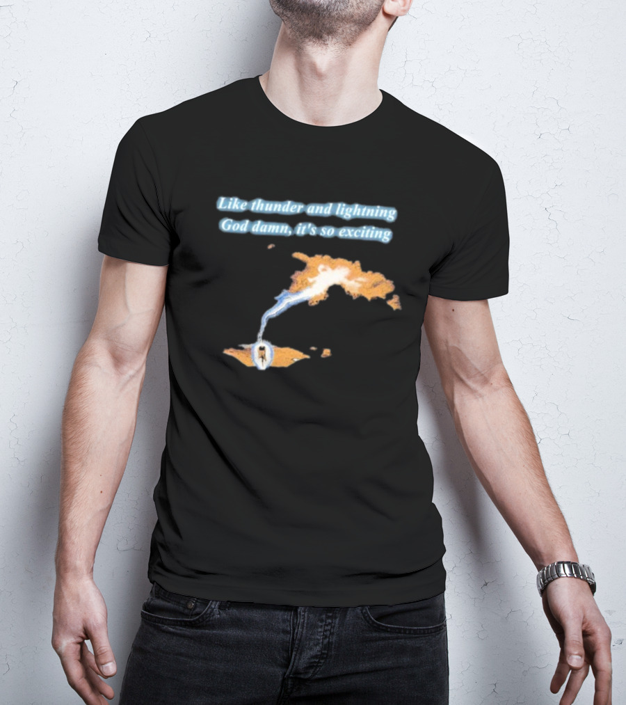 Thin Lizzy Like Thunder And Lightning God Damn It’s So Exciting Iconic Album Reference T-Shirt