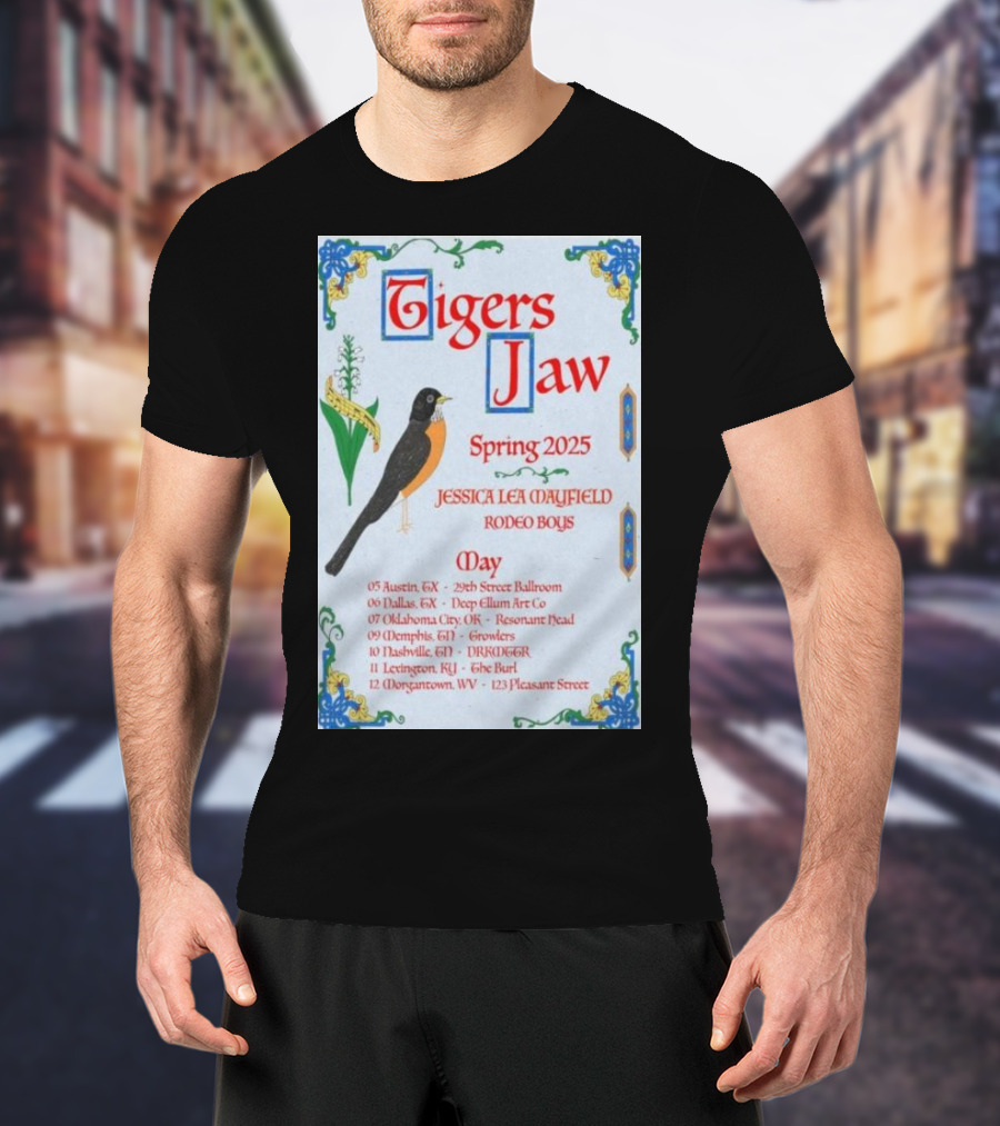 Tigers Jaw Spring 2025 Tour Jessica Lea Mayfield Rodeo Boys May 05 Austin TX 29th Street Ballroom T-Shirt
