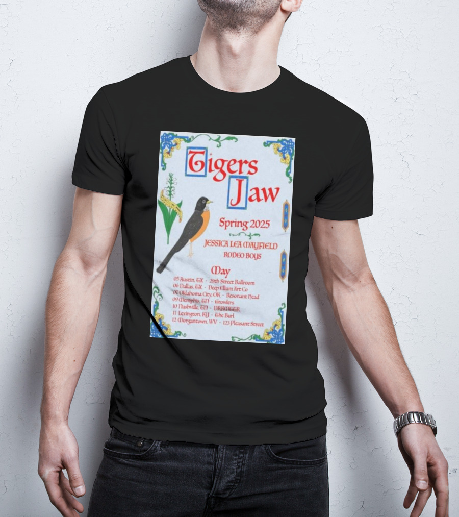 Tigers Jaw Spring 2025 Tour Jessica Lea Mayfield Rodeo Boys May 05 Austin TX 29th Street Ballroom T-Shirt