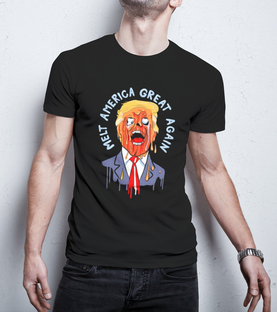 Melt America Great Again Dripping Trump Face T-Shirt