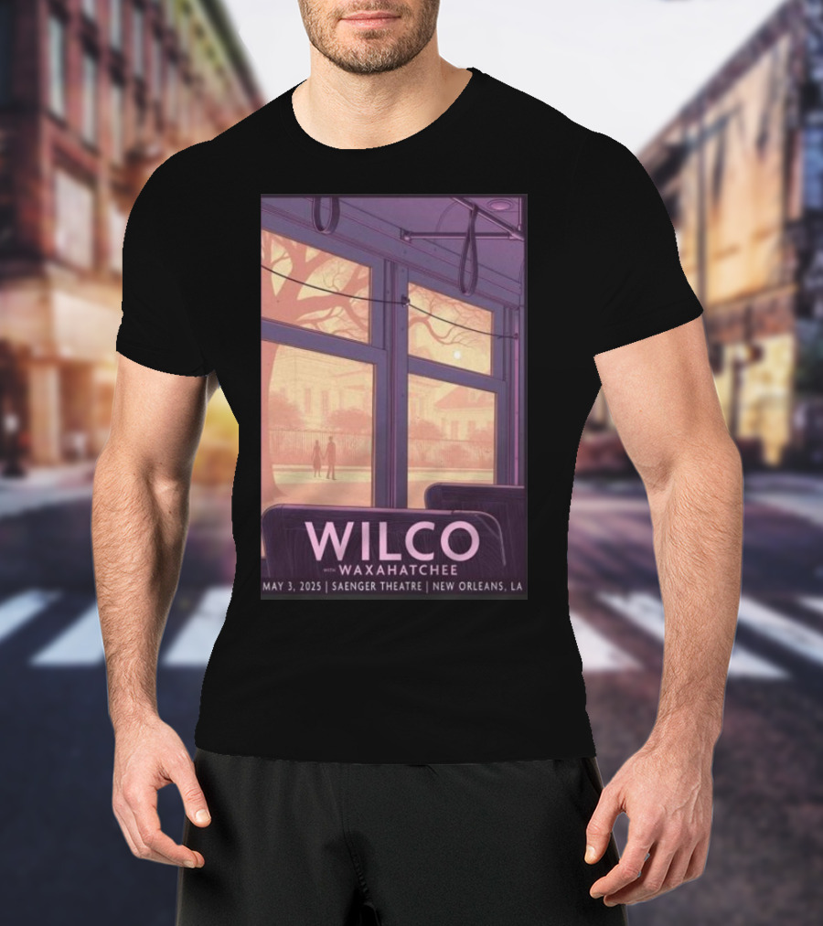 Wilco With Waxahatchee May 3 2025 Saenger Theatre New Orleans LA T-Shirt