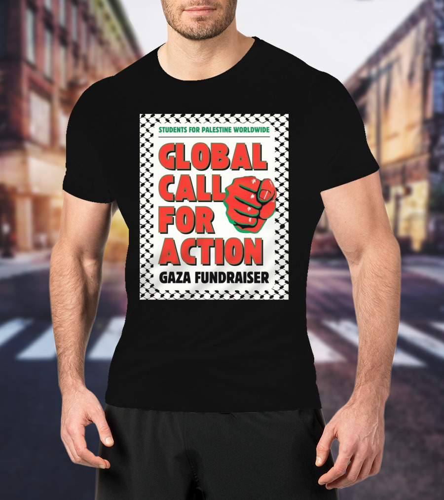 Students For Palestine Worldwide Global Call For Action Gaza Fundraiser Fist Pattern T-Shirt
