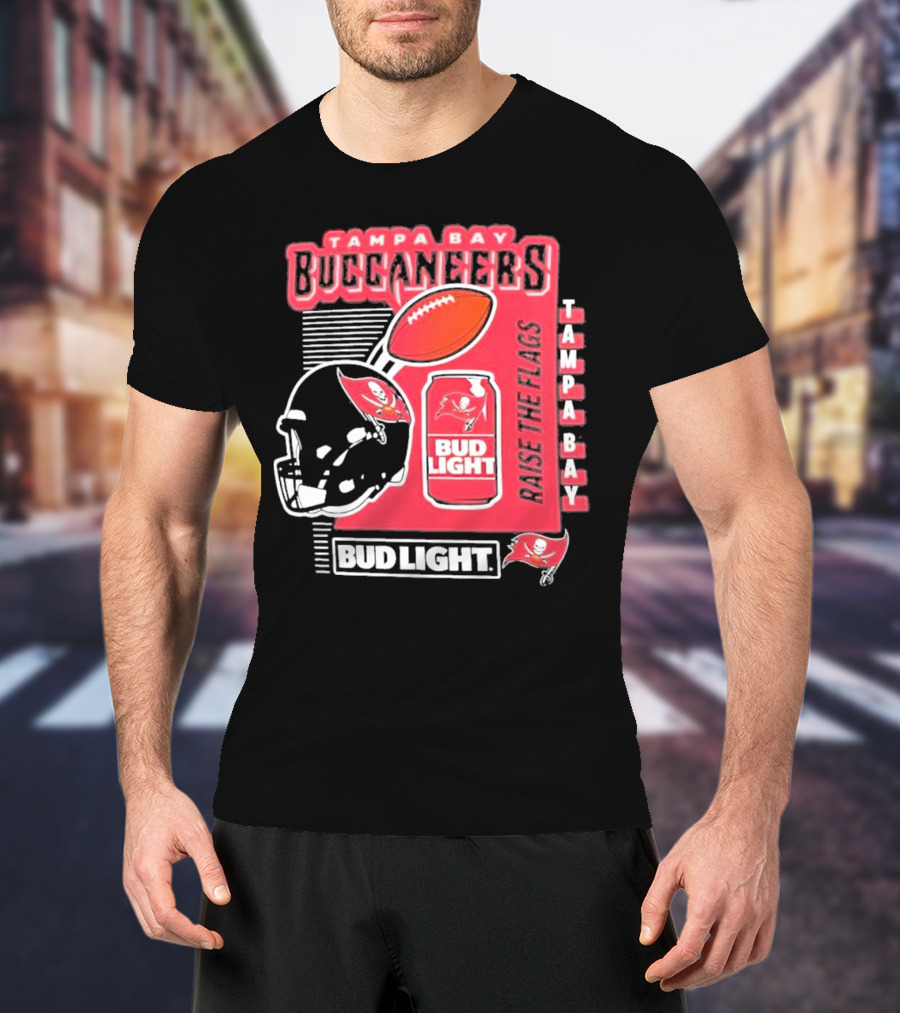 Tampa Bay Buccaneers Bud Light Raise The Flags Football Helmet And Can T-Shirt