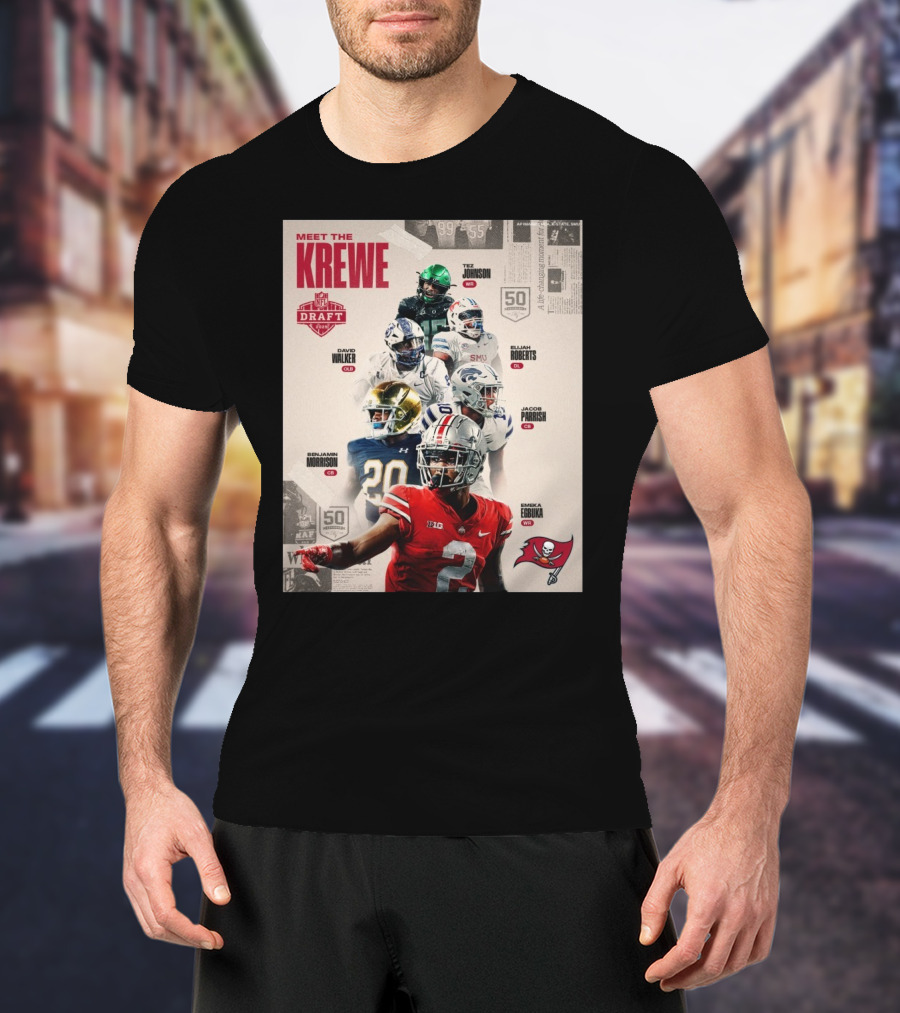 Meet The Krewe NFL Draft 2025 Tampa Bay Buccaneers John Walker Roberts Morrison Parrish Egbuka Johnson T-Shirt