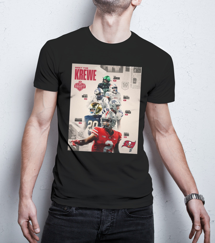 Meet The Krewe NFL Draft 2025 Tampa Bay Buccaneers John Walker Roberts Morrison Parrish Egbuka Johnson T-Shirt