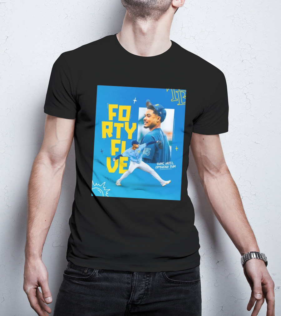Tampa Bay Rays Taj Bradley Forty Five Days Until Opening Day T-Shirt