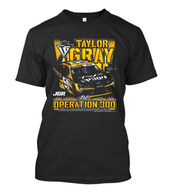 Taylor Gray Joe Gibbs Racing JGR Operation 300 SOC Aaron Vaughn Tribute T-Shirt